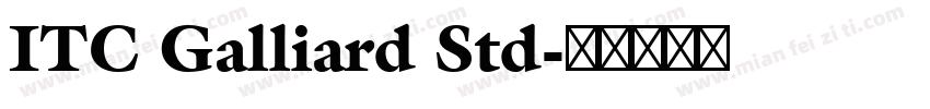 ITC Galliard Std字体转换